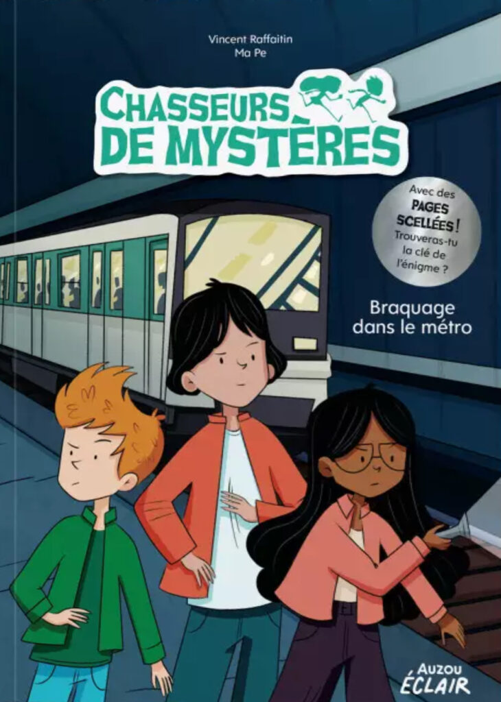 Chasseurs-de-Mystères---T10---braquage-dans-le-métro---Vincent-Raffaitin